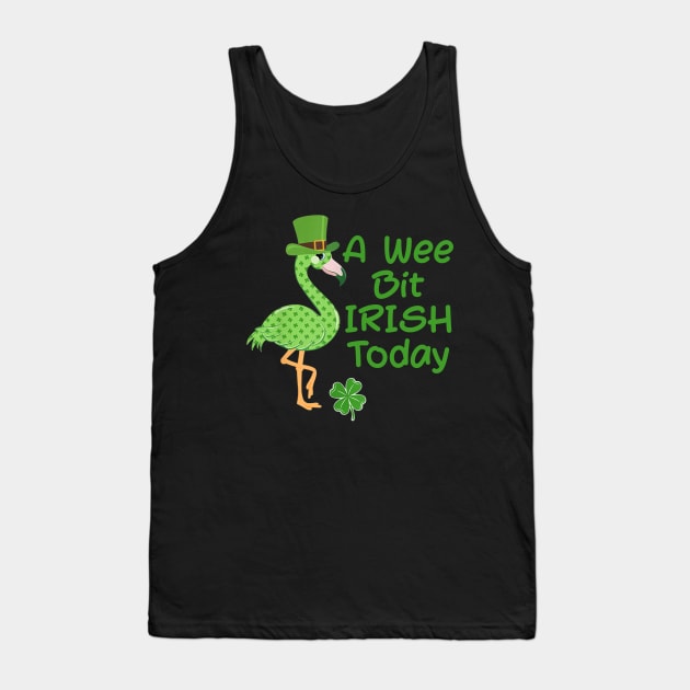 A Wee Bit Irish Today Flamingo Shamrock Patrick Day Tank Top by cedricchungerxc